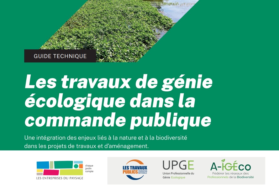 Guide "Les travaux de génie écologique dans la commande publique" de l'Unep