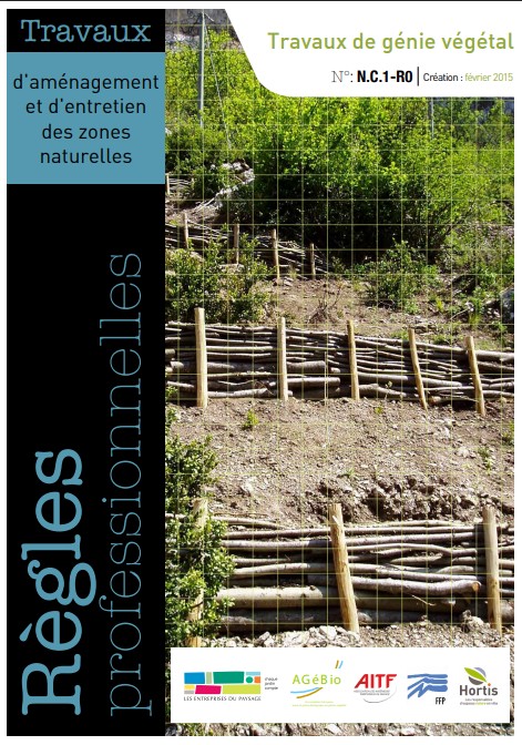 Règles professionnelles de travaux de génie végétales, Unep